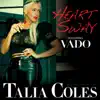 Talia Coles - Heart Sway (feat.Vado) - Single